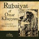 Rubáiyát of Omar Khayyám (Le Gallienne) Audiobook