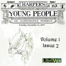 Harper's Young People, Vol. 01, Issue 02, Nov. 11, 1879 Audiobook