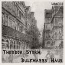 [German] - Bulemanns Haus Audiobook