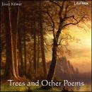 Trees and Other Poems Audiobook