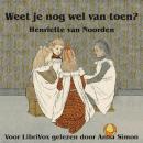 [Dutch] - Weet je nog wel van toen? Audiobook