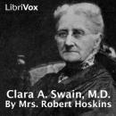 Clara A. Swain, M.D. Audiobook