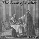 Bible (YLT) 17: Esther Audiobook