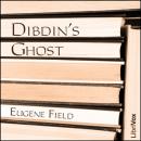 Dibdin's Ghost Audiobook