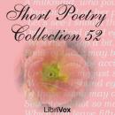 Short Poetry Collection 052 Audiobook