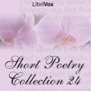 Short Poetry Collection 024 Audiobook