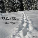 Velvet Shoes Audiobook