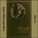 Selected Riley Child-Rhymes Audiobook