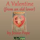 A Valentine (From an old Lover) Audiobook