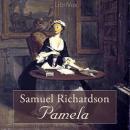 Pamela, or Virtue Rewarded Audiobook