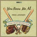 You Know Me Al Audiobook