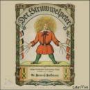 [German] - Der Struwwelpeter Audiobook