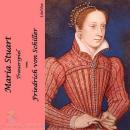 [German] - Maria Stuart - Trauerspiel Audiobook