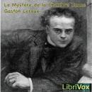 [French] - Le Mystère de la chambre jaune Audiobook