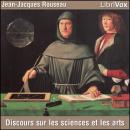 [French] - Discours sur les sciences et les arts Audiobook