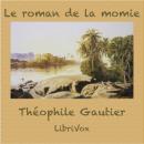 [French] - Le roman de la momie Audiobook