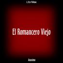 [Spanish] - El Romancero Viejo Audiobook
