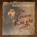 The Tavern Knight Audiobook