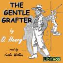 The Gentle Grafter Audiobook