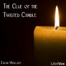 The Clue of the Twisted Candle Audiobook