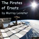 The Pirates of Ersatz Audiobook