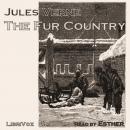 The Fur Country Audiobook