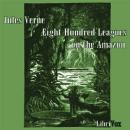 Cover of Eight Hundred Leagues on the Amazon