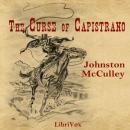 The Curse of Capistrano Audiobook
