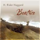 Beatrice, H. Rider Haggard
