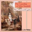 The Courtship of Miles Standish Audiobook