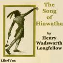 The Song of Hiawatha Audiobook