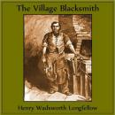 The Village Blacksmith Audiobook