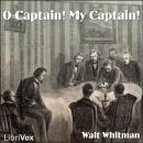 O Captain! My Captain! Audiobook