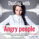 Dealing with Angry People Audiobook