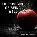 The Science of Being Well Audiobook