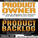 Agile Product Management and Product Owner Box Set: 27 Tips to Manage Your Product, Product Backlog  Audiobook