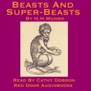 Beasts And Super-Beasts Audiobook