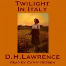 Twilight In Italy Audiobook