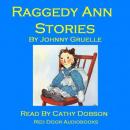 Raggedy Ann Stories Audiobook