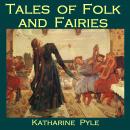 Tales of Folk and Fairies Audiobook