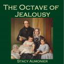 The Octave of Jealousy Audiobook