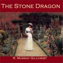 The Stone Dragon Audiobook