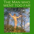 The Man who went too Far Audiobook