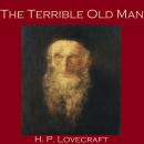 Terrible Old Man, H.P. Lovecraft