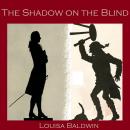 The Shadow on the Blind Audiobook