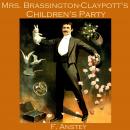 Mrs. Brassington-Claypott's Children's Party Audiobook