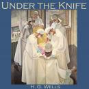Under the Knife Audiobook