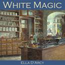 White Magic Audiobook