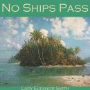 No Ships Pass Audiobook