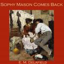 Sophy Mason Comes Back Audiobook